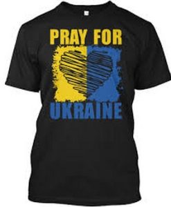 Pray For Ukraine T shirt