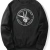 Come In Peace Or Leave In Pieces Sweatshirt