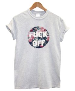 Fuck Off Floral T-Shirt
