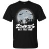 Zombies Hate Fast Food Unisex T Shirt