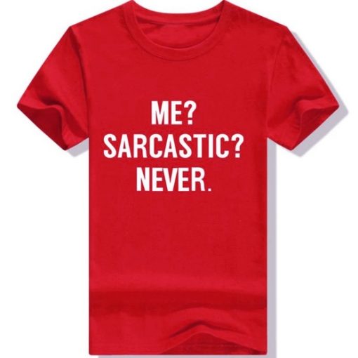 Me Sarcasm T Shirt red