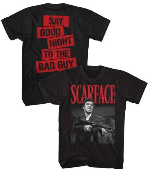 Say Good Night To The Bad Guy T Shirt