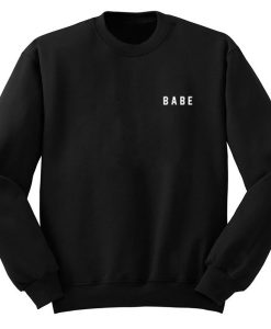 Babe Sweatshirt