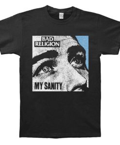 Bad Religion My Sanity T Shirt