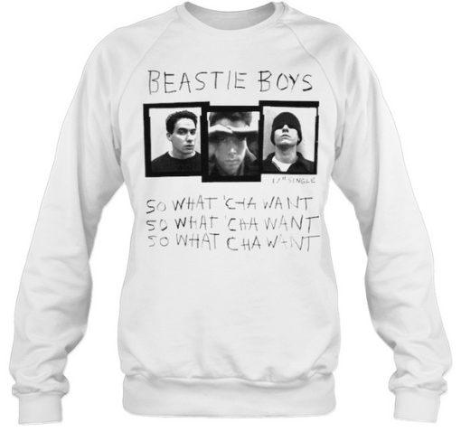 Beastie Boys So What Cha want sweatshirt