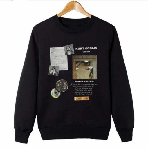 Kurt Cobain Soaked In Bleach Sweatshirt