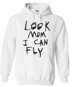 Look Mom I Can Fly Hoodie