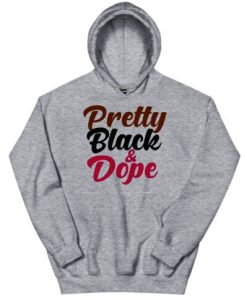 Pretty BlackDope Hoodie