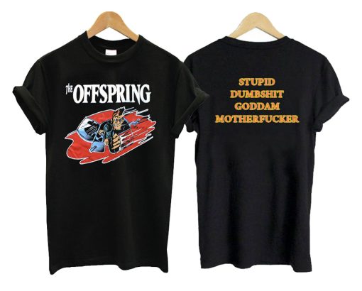 The Offspring Stupid Dumbshit Goddam Motherfucker T-shirt