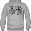 Trucks Cowboys & Country Music hoodie