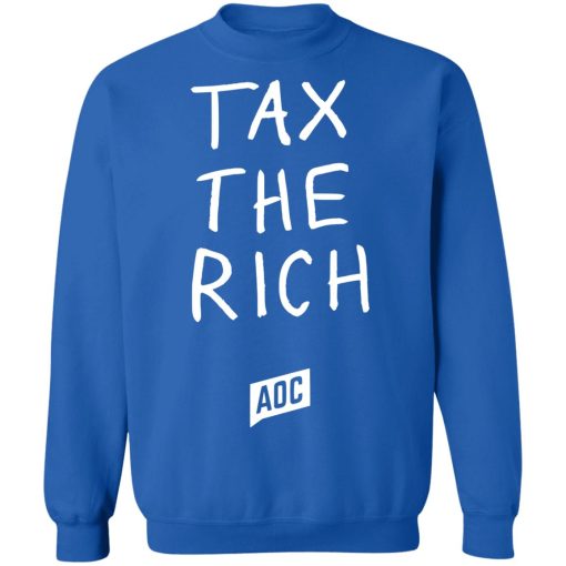 AOC tax the rich sweatshirt