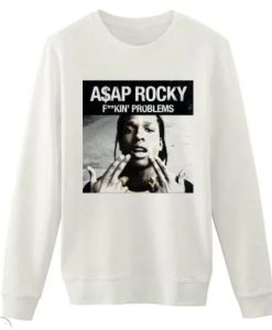 Asap Rocky Fuckin Problem sweatshirt