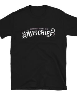 Goddess Of Mischief T-Shirt
