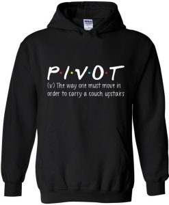 Pivot Friends Hoodie