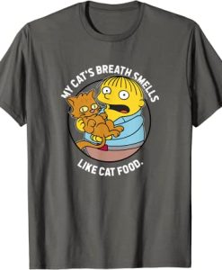 The Simpsons Ralph My Cat's Breath Smells Like Cat Food T-Shirt