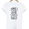 James Dean Speed Queen Tee