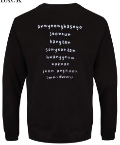 Annyeonghaseyo Jeoneun Bangtan Sweatshirt