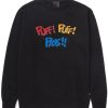 Puff Puff Pass Sweatshirt