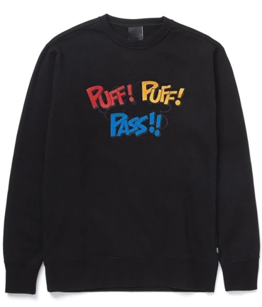 Puff Puff Pass Sweatshirt