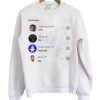 Why Do Legends Die Crewneck Sweatshirt