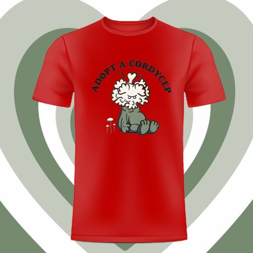 Adopt A Cordycep T Shirt DV