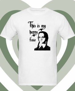 Wednesday Addams This Is My Happy Face T Shirt dv