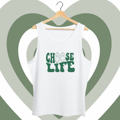 Choose Life Holly Loo Yah Tank Top