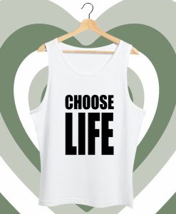 Choose Life Tank Top
