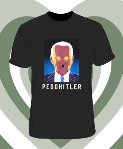 PedoHitler Joe Biden Dark Brandon T Shirt