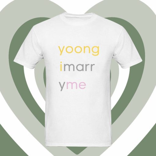 Yoongi Marry Me Bold Letter T Shirt