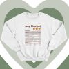 joey chestnut nutrition facts Sweatshirt