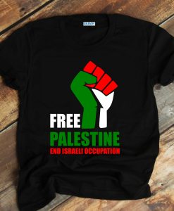 Free Palestine Gaza Freedom End Israeli Occupation T Shirt