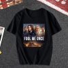 Fool Me Once T Shirt ch
