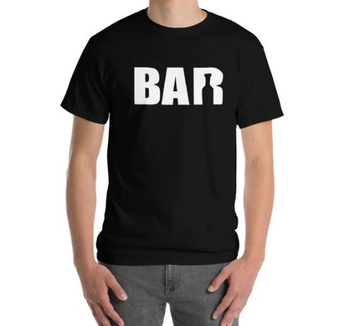 Bar T-Shirt Drinking T-Shirt