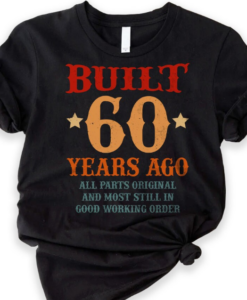 60th Birthday Gift Ideas T-Shirt
