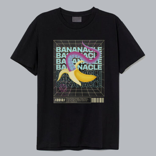 Bananacle Banana tentacle Tshirt